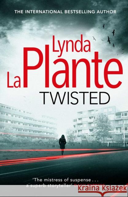 Twisted Lynda La Plante 9781471125898