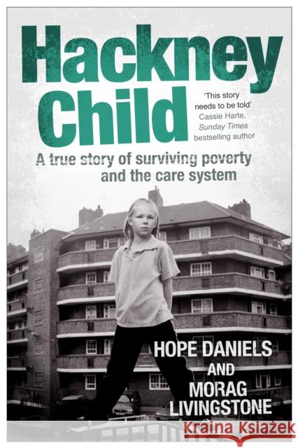 Hackney Child Hope Daniels 9781471129834