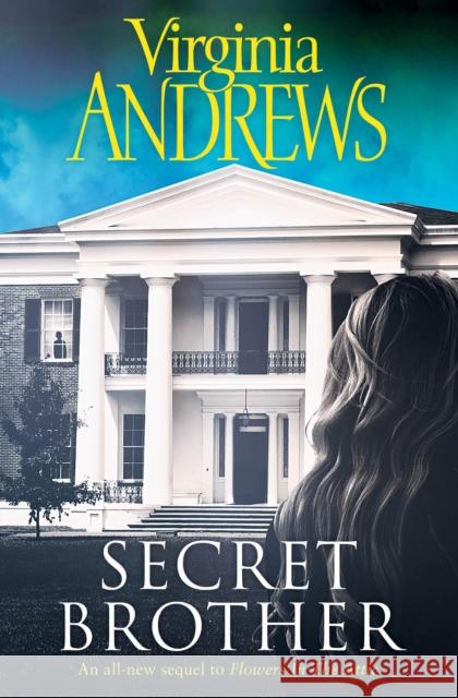 Secret Brother Virginia Andrews 9781471142703 Simon & Schuster Ltd