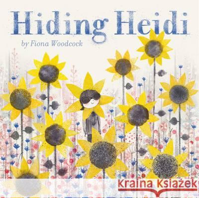 Hiding Heidi Fiona Woodcock 9781471144486