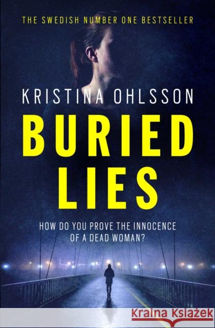 Buried Lies Ohlsson, Kristina 9781471148835