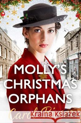 Molly's Christmas Orphans Carol Rivers 9781471154881 Simon & Schuster Ltd