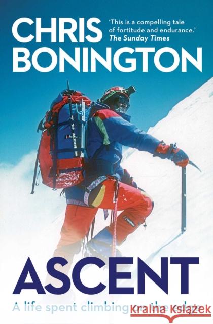 Ascent Sir Chris Bonington 9781471157578