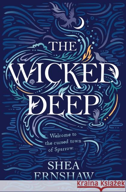 The Wicked Deep Ernshaw, Shea 9781471166136 Simon & Schuster Ltd