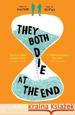 They Both Die at the End: TikTok made me buy it! Adam Silvera 9781471166204 Simon & Schuster Ltd