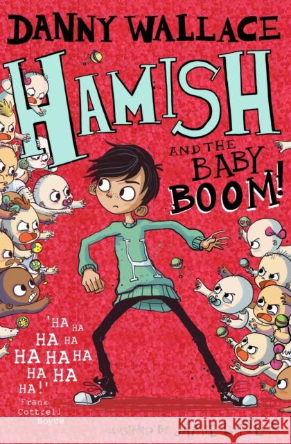 Hamish and the Baby BOOM! Wallace, Danny 9781471167829