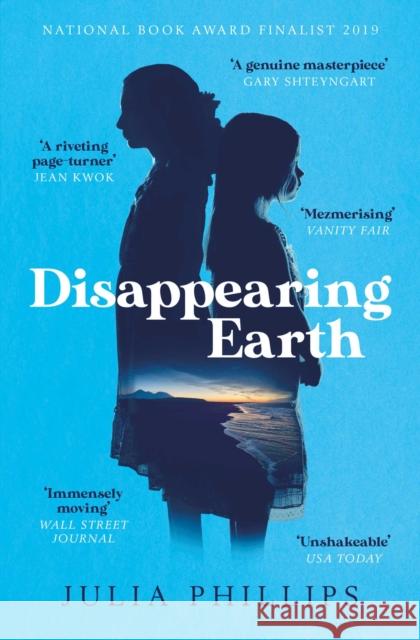 Disappearing Earth Phillips, Julia 9781471169526