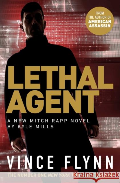 Lethal Agent Kyle Mills 9781471170744