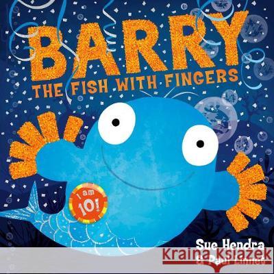 Barry the Fish with Fingers Anniversary Edition Paul Linnet 9781471178184 Simon & Schuster Ltd