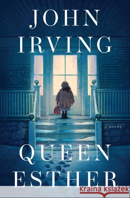 Queen Esther John Irving 9781471179129