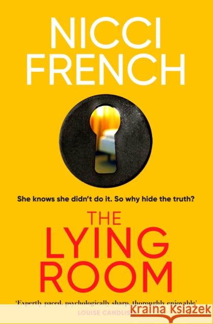 The Lying Room French, Nicci 9781471179266 Simon & Schuster Ltd