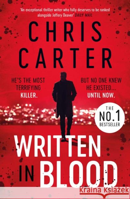 Written in Blood: The Sunday Times Number One Bestseller Chris Carter 9781471179600 Simon & Schuster Ltd