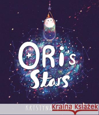 Ori's Stars Kristyna Litten 9781471180057