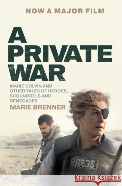 A Private War Marie Brenner 9781471180705