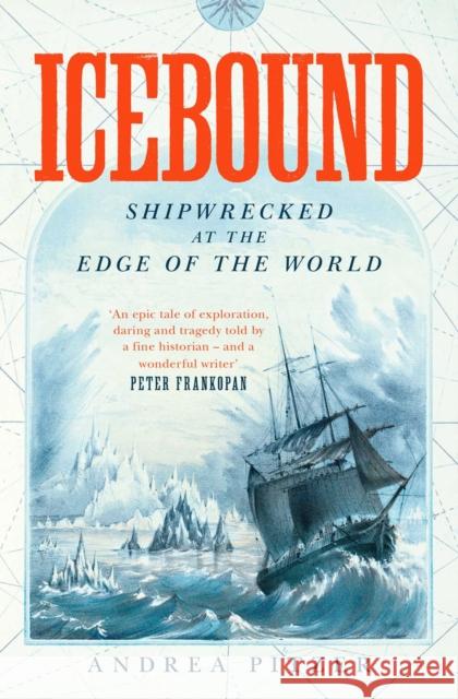 Icebound Andrea Pitzer 9781471182761