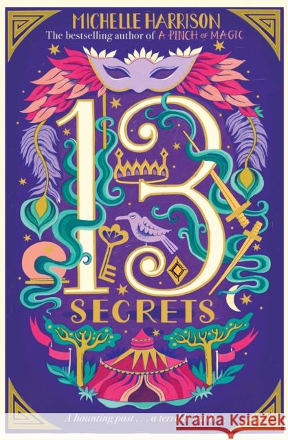 The Thirteen Secrets Michelle Harrison 9781471183256