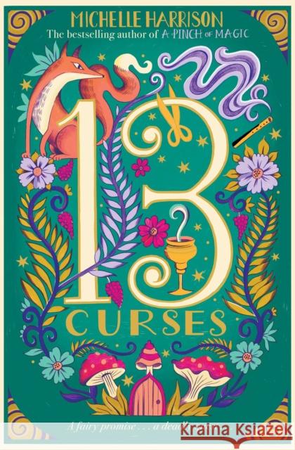 The Thirteen Curses Michelle Harrison 9781471183263