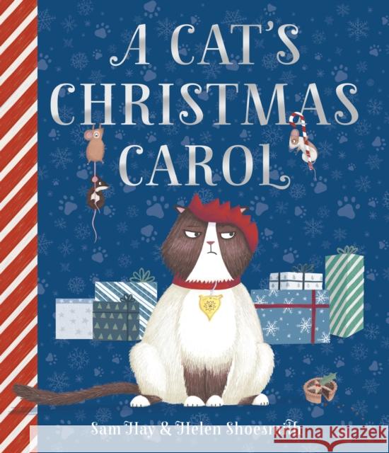 A Cat's Christmas Carol Sam Hay Helen Shoesmith 9781471183799 Simon & Schuster Children's UK