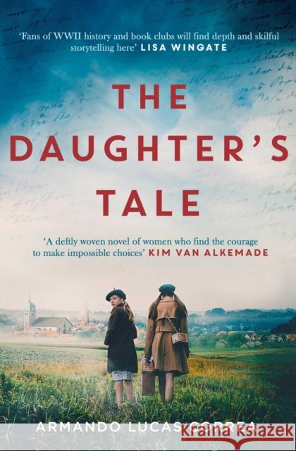 The Daughter's Tale Armando Lucas Correa 9781471184253 Simon & Schuster Ltd