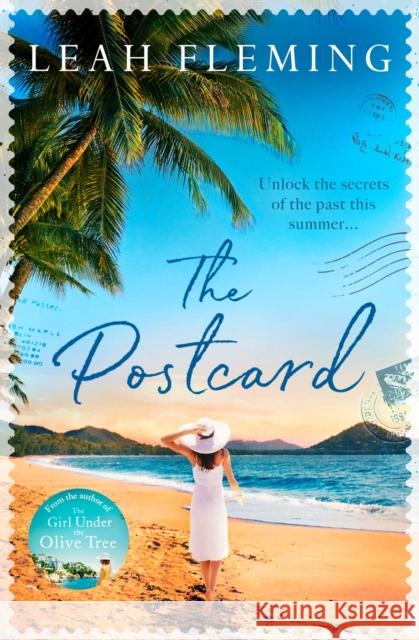 The Postcard: the perfect holiday read for summer 2019 Leah Fleming 9781471185397 Simon & Schuster Ltd