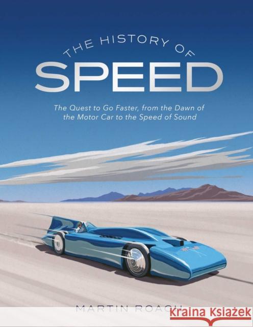 The History of Speed Martin Roach 9781471189326 Simon & Schuster Ltd