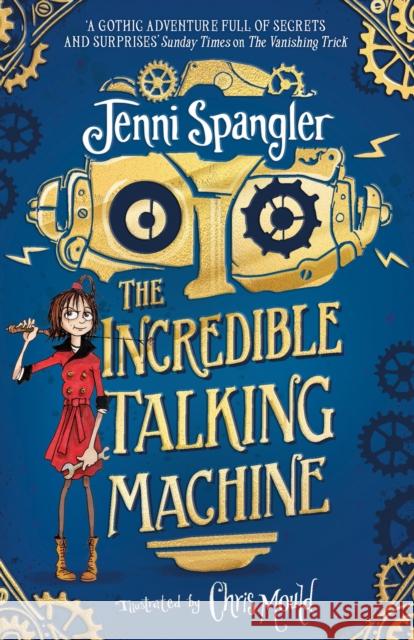 The Incredible Talking Machine Jenni Spangler 9781471190391