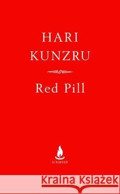 Red Pill Kunzru, Hari 9781471194474