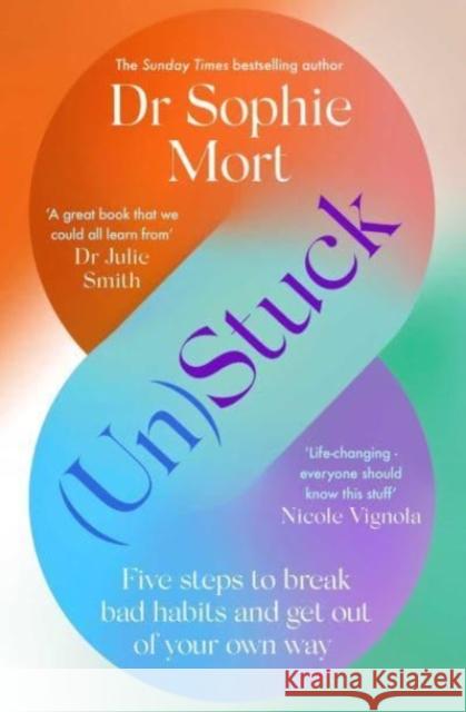 (Un)Stuck Dr Sophie Mort 9781471197567 SIMON & SCHUSTER