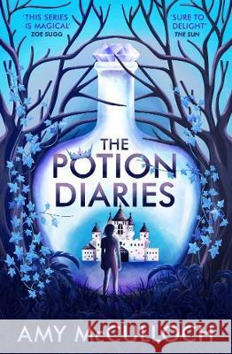 The Potion Diaries Amy McCulloch 9781471198717