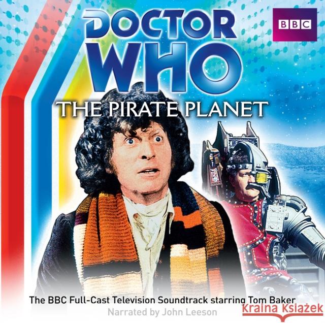 Doctor Who: The Pirate Planet (TV Soundtrack) Douglas Adams 9781471301445 BBC Audio, A Division Of Random House