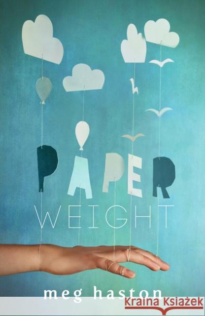 Paperweight Meg Haston 9781471404566