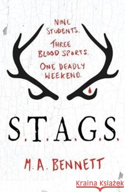 STAGS M. A. Bennett 9781471406768 Hot Key Books