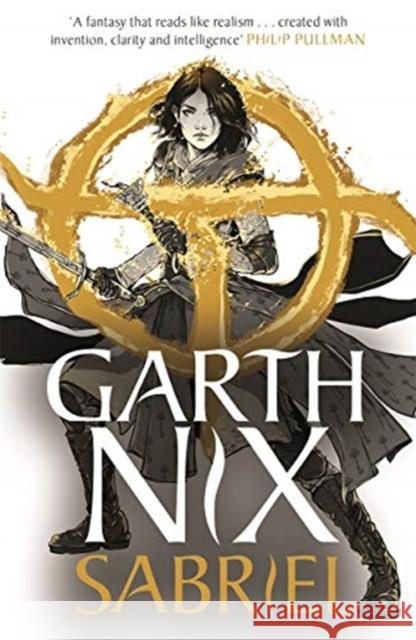 Sabriel: The Old Kingdom 2 Garth Nix 9781471409622