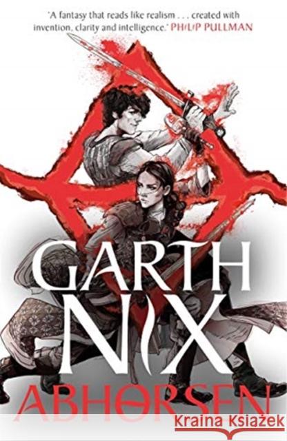 Abhorsen: The Old Kingdom 4 Garth Nix 9781471409677 Hot Key Books