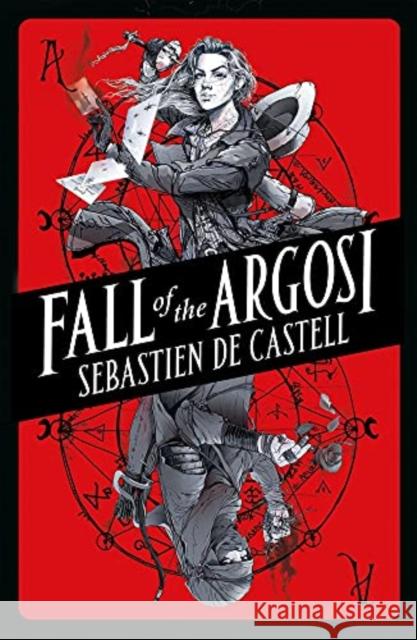 Fall of the Argosi Sebastien D 9781471410581