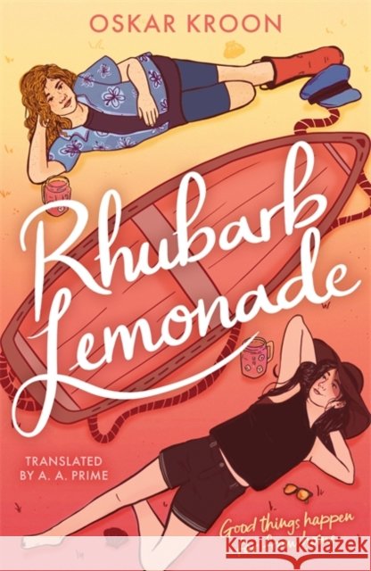 Rhubarb Lemonade Kroon, Oskar 9781471413124