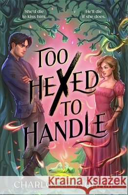 Too Hexed To Handle Ingham, Charlotte 9781471417467