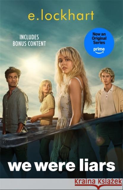 We Were Liars: Now a major TV series on Amazon Prime! E. Lockhart 9781471418761 Hot Key Books