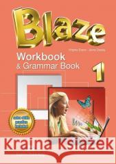 Blaze 1 WB Grammar EXPRESS PUBLISHING Virginia Evans, Jenny Dooley 9781471546983