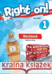 Right On! 1 WB + DigiBook EXPRESS PUBLISHING Jenny Dooley 9781471566073