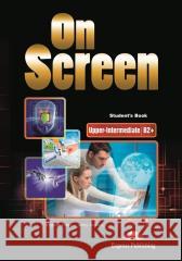 On Screen Upper-Inter B2+ SB + DigiBook Virginia Evans, Jenny Dooley 9781471576263