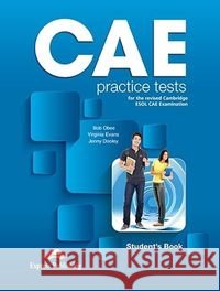 CAE Practice Tests SB + DigiBook EXPRESS PUBL. Obee B. Evans V. Dooley J. 9781471579554