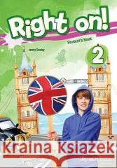 Right On! 2 SB + DigiBook EXPRESS PUBLISHING Jenny Dooley 9781471580123