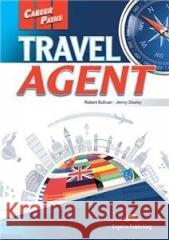 Career Paths. Travel Agent SB + DigiBook Robert Sullivan, Jenny Dooley 9781471580819