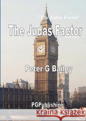 'The Judas Factor' Peter Bailey 9781471662416