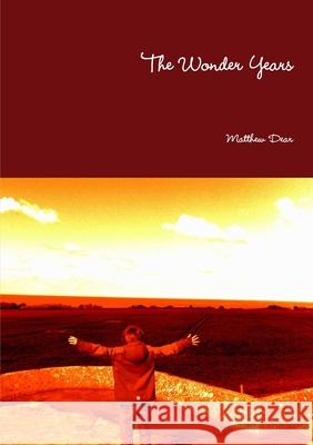 The Wonder Years Matthew Dear 9781471715471