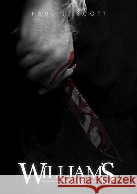William's War Paul J Scott 9781471733321