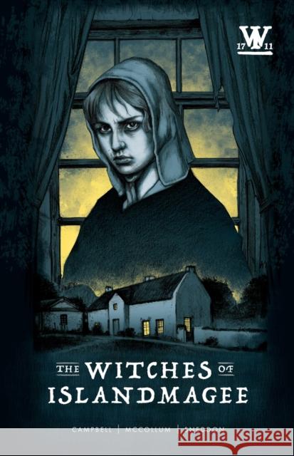 The Witches of Islandmagee David Campbell Victoria McCollum Andrew Sneddon 9781471738678