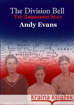 The Division Bell Andy Evans 9781471747632