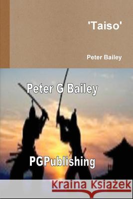 'Taiso' Peter Bailey 9781471749117